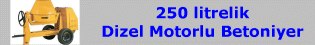 Dizel Motorlu Betoniyer (250 litre)