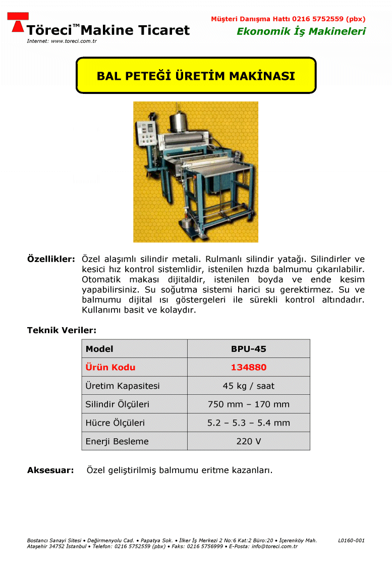 45 kg/saat üretim kapasiteli bal peteği üretim makinası.