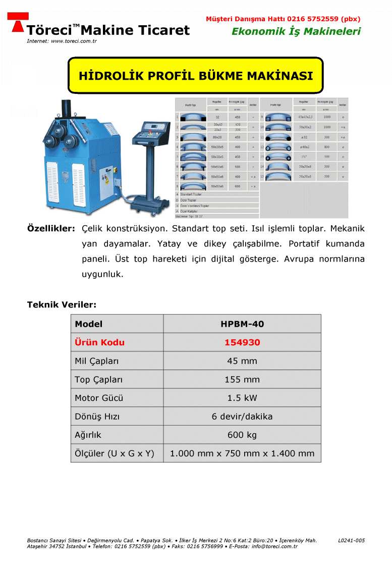 40 x 40 x 2.5 mm kare profil bükme kapasiteli 1.5 kW motorlu hidrolik profil bükme makinası.