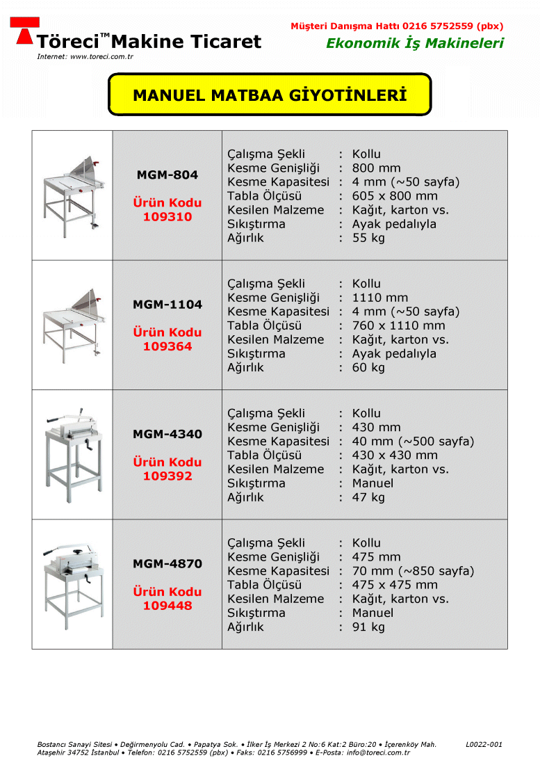 Kollu Kağıt Karton Giyotinleri 430 - 475 - 800 - 1.110 mm kesme genişliğinde 4 - 70 mm kesme kalınlığında manuel kollu kağıt giyotin.